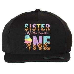 Sister Of The Sweet One Ice Cream 1st First Birthday Family Wool Snapback Cap