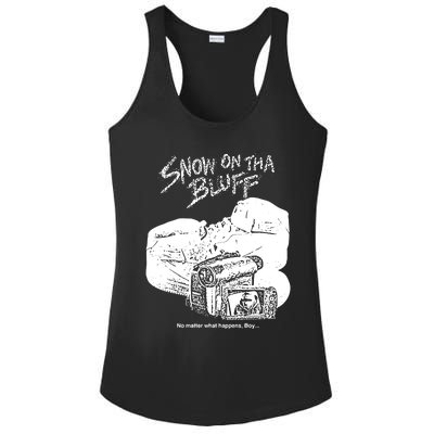 Snow On Tha Bluff No Matter What Happens Ladies PosiCharge Competitor Racerback Tank