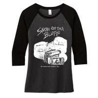 Snow On Tha Bluff No Matter What Happens Women's Tri-Blend 3/4-Sleeve Raglan Shirt