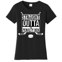 Straight Outta The Penalty Box Women's T-Shirt