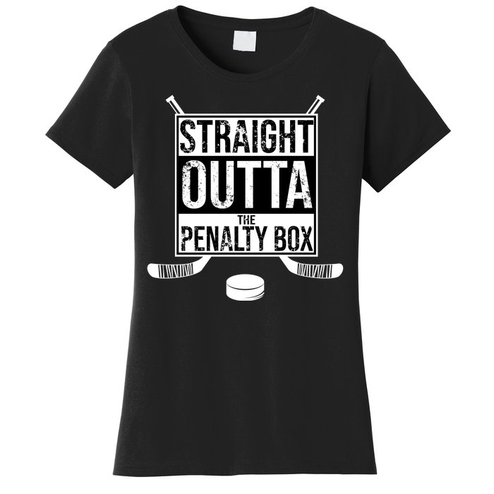 Straight Outta The Penalty Box Women's T-Shirt