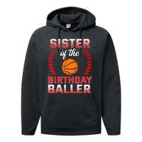 Sister Of The Birthday Boy Basketball Bday Celebration Performance Fleece Hoodie