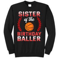 Sister Of The Birthday Boy Basketball Bday Celebration Sweatshirt