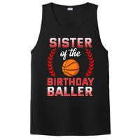 Sister Of The Birthday Boy Basketball Bday Celebration PosiCharge Competitor Tank