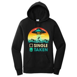 Single Or Taken Funny Alien UFO Valentine's Day Women's Pullover Hoodie