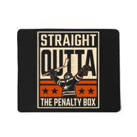 Straight Outta The Penalty Box Funny Hockey Player Fan Lover Mousepad