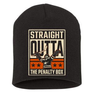 Straight Outta The Penalty Box Funny Hockey Player Fan Lover Short Acrylic Beanie