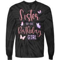 Sister of The Birthday Butterfly Party Matching Family Tie-Dye Long Sleeve Shirt