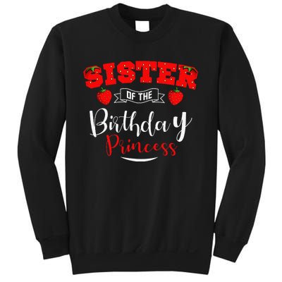 Sister Of The Birthday Princess Strawberry Theme Bday Party Sweatshirt