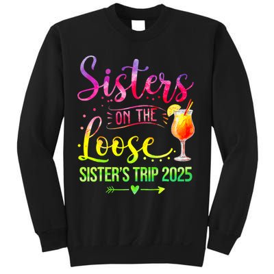 Sisters On The Loose Tie Dye SisterS Weekend Trip 2025 Sweatshirt