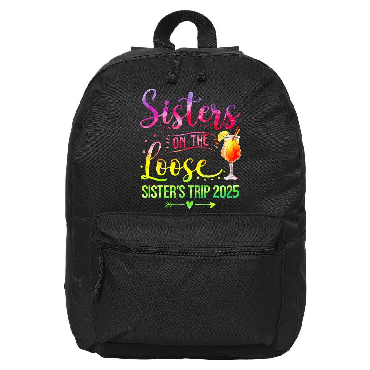 Sisters On The Loose Tie Dye SisterS Weekend Trip 2025 16 in Basic Backpack