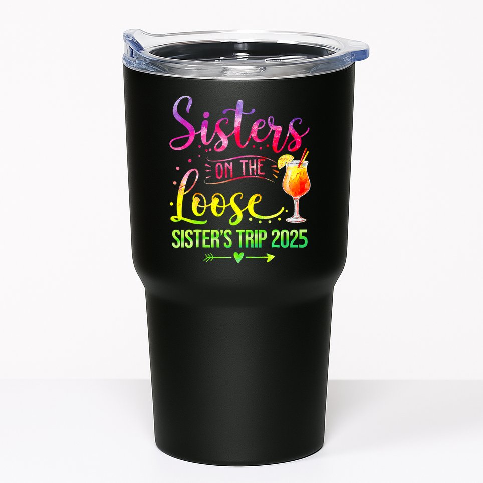 Sisters On The Loose Tie Dye SisterS Weekend Trip 2025 Tumbler