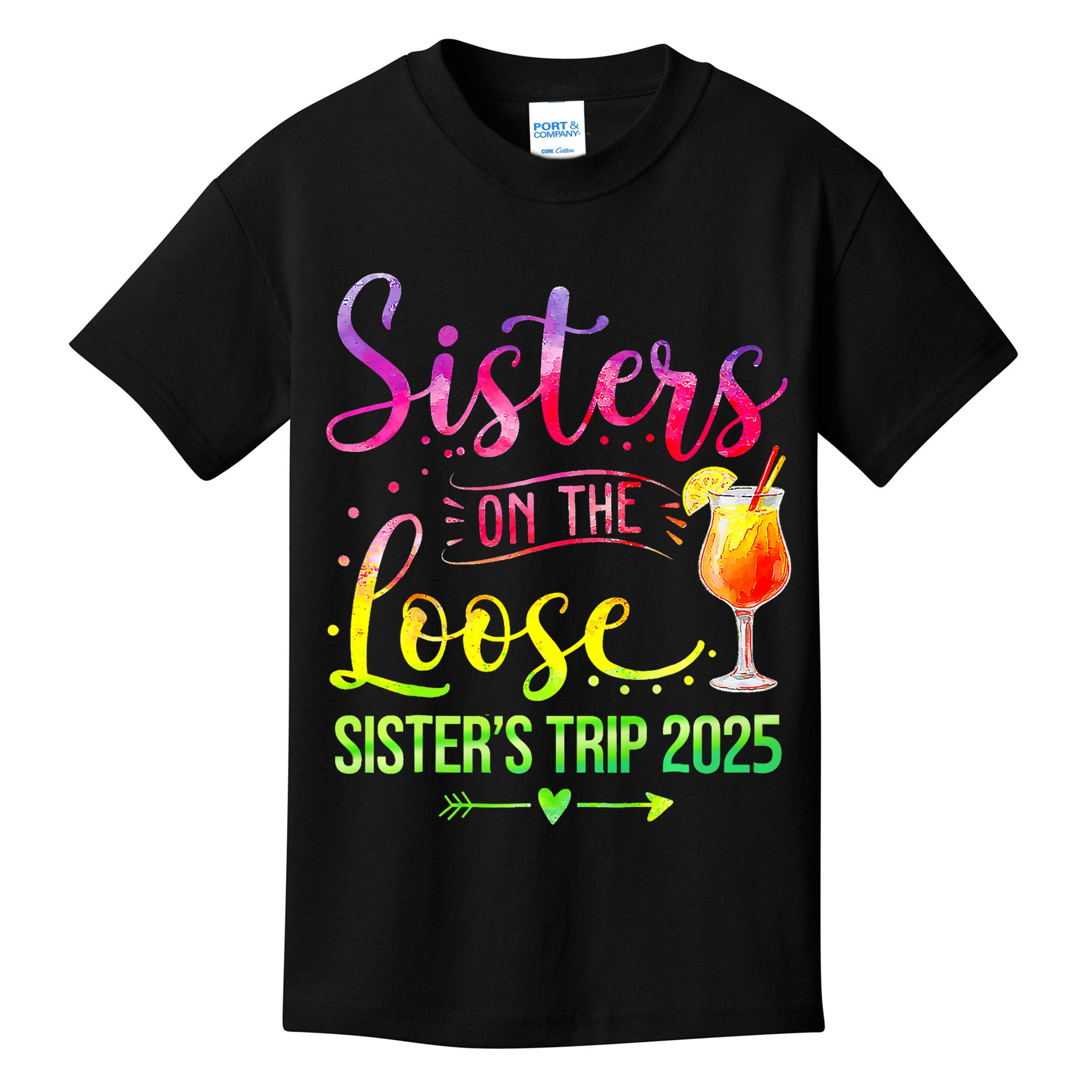 Sisters On The Loose Tie Dye SisterS Weekend Trip 2025 Kids T-Shirt