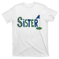 Sister Of The Birthday Boy Hole In One Golf Sport Matching T-Shirt