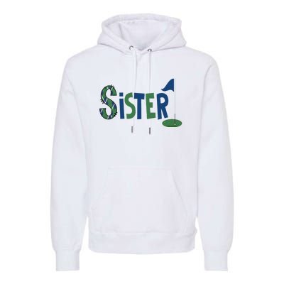 Sister Of The Birthday Boy Hole In One Golf Sport Matching Premium Hoodie