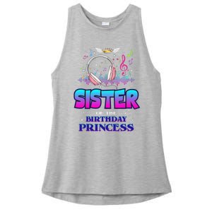 Sister Of The Birthday Princess Music Lover Matching Family Ladies PosiCharge Tri-Blend Wicking Tank