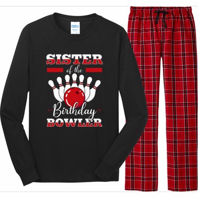 Sister Of The Birthday Bowler Bday Bowling Party Celebration Long Sleeve Pajama Set