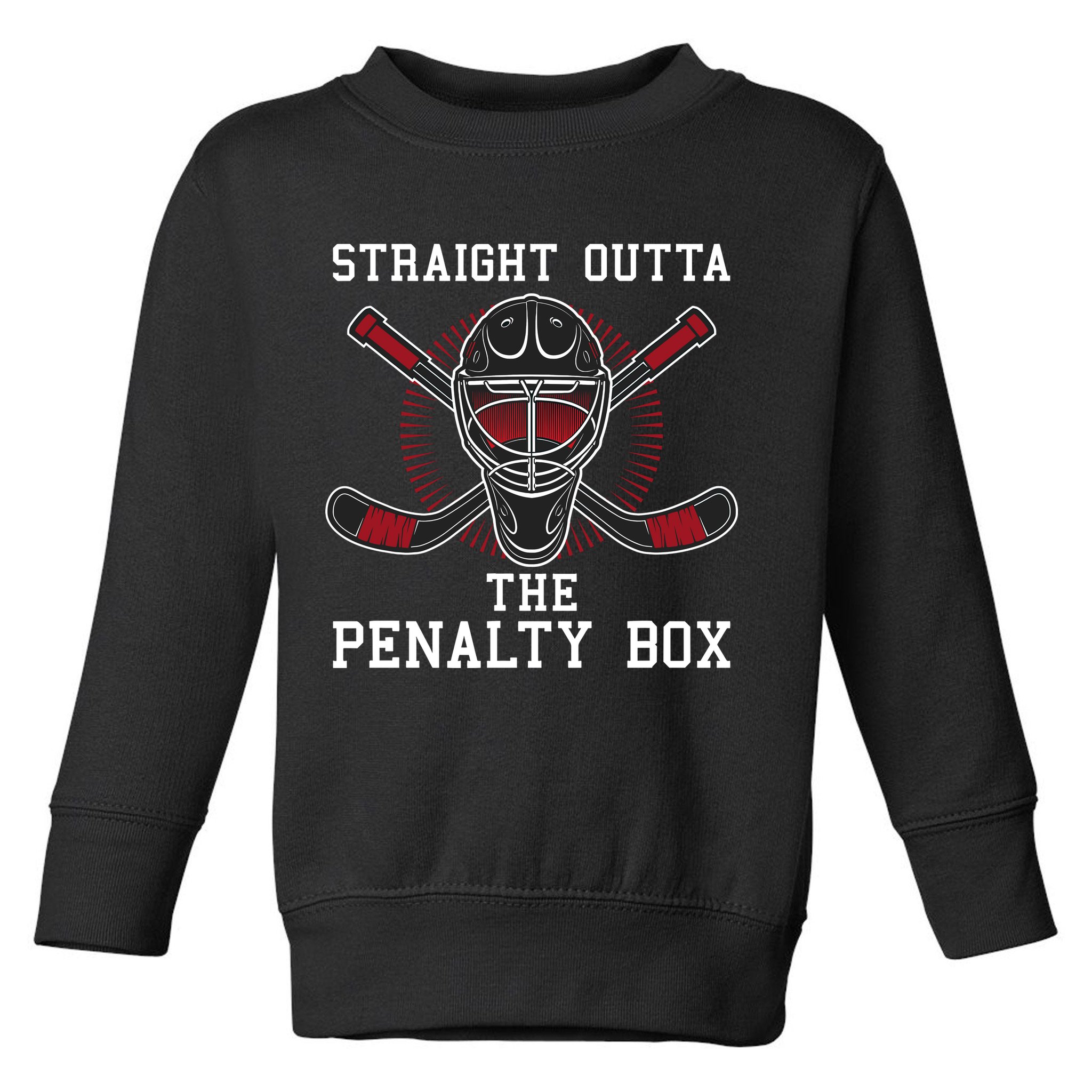 Straight Outta The Penalty Box Funny Goalie Ice Hockey Toddler Sweatshirt