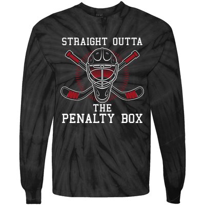 Straight Outta The Penalty Box Funny Goalie Ice Hockey Tie-Dye Long Sleeve Shirt