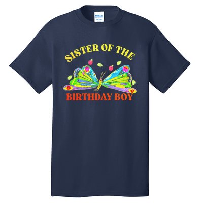 Sister Of The Birthday Hungry Caterpillar Family Tall T-Shirt