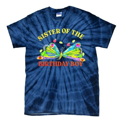 Sister Of The Birthday Hungry Caterpillar Family Tie-Dye T-Shirt