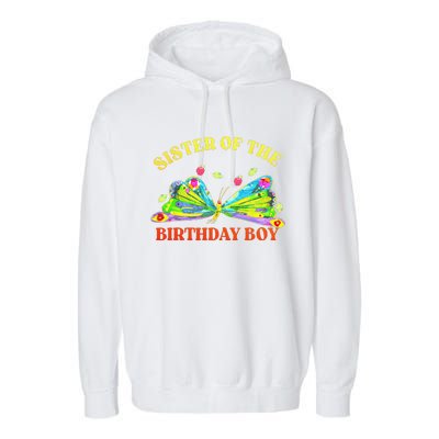 Sister Of The Birthday Hungry Caterpillar Family Garment-Dyed Fleece Hoodie