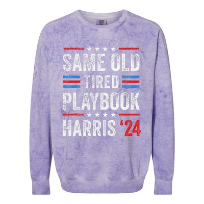 Same Old Tired Playbook Funny Sarcastic Election 2024 Saying Colorblast Crewneck Sweatshirt