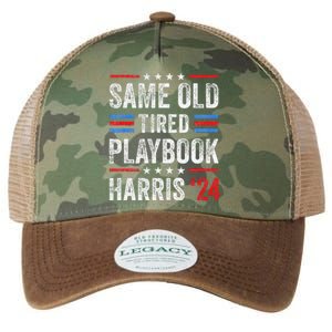 Same Old Tired Playbook Funny Sarcastic Election 2024 Saying Legacy Tie Dye Trucker Hat