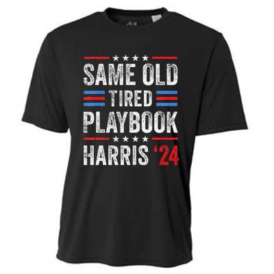 Same Old Tired Playbook Funny Sarcastic Election 2024 Saying Cooling Performance Crew T-Shirt