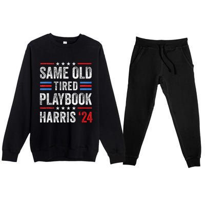 Same Old Tired Playbook Funny Sarcastic Election 2024 Saying Premium Crewneck Sweatsuit Set