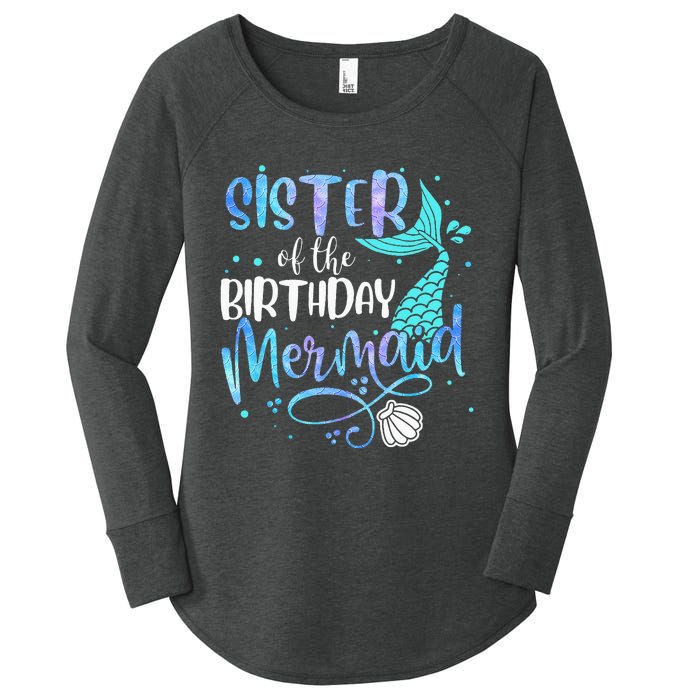 Sister Of The Birthday Mermaid Family Matching Party Squad Women's Perfect Tri Tunic Long Sleeve Shirt