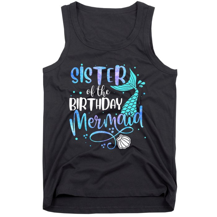 Sister Of The Birthday Mermaid Family Matching Party Squad Tank Top