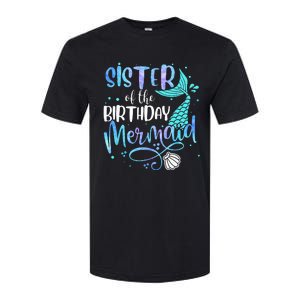 Sister Of The Birthday Mermaid Family Matching Party Squad Softstyle CVC T-Shirt