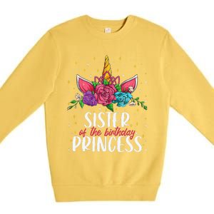 Sister Of The Birthday Princess Unicorn Bday Party Premium Crewneck Sweatshirt