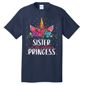 Sister Of The Birthday Princess Unicorn Bday Party Tall T-Shirt