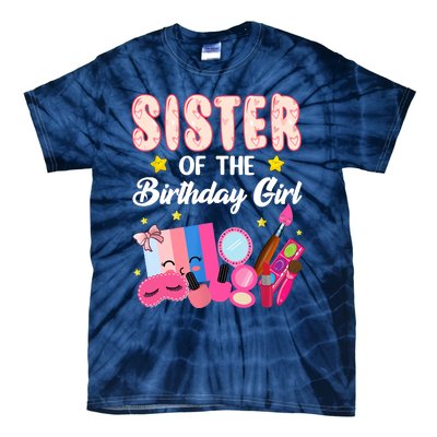 Sister Of The Birthday Spa Party Nail Polish Makeup Tie-Dye T-Shirt