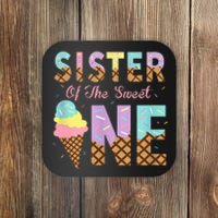 Sister Of The Sweet One Ice Cream 1st First Birthday Family Coaster