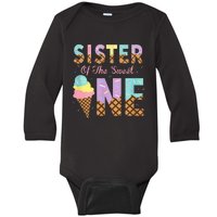 Sister Of The Sweet One Ice Cream 1st First Birthday Family Baby Long Sleeve Bodysuit