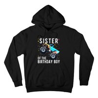 Sister Of The Birthday Monster Truck Family Matching Hoodie