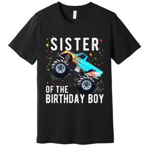 Sister Of The Birthday Monster Truck Family Matching Premium T-Shirt