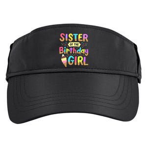 Sister Of The Birthday Day Ice Cream Party Family Adult Drive Performance Visor