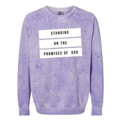 Standing On The Promises Of God Colorblast Crewneck Sweatshirt