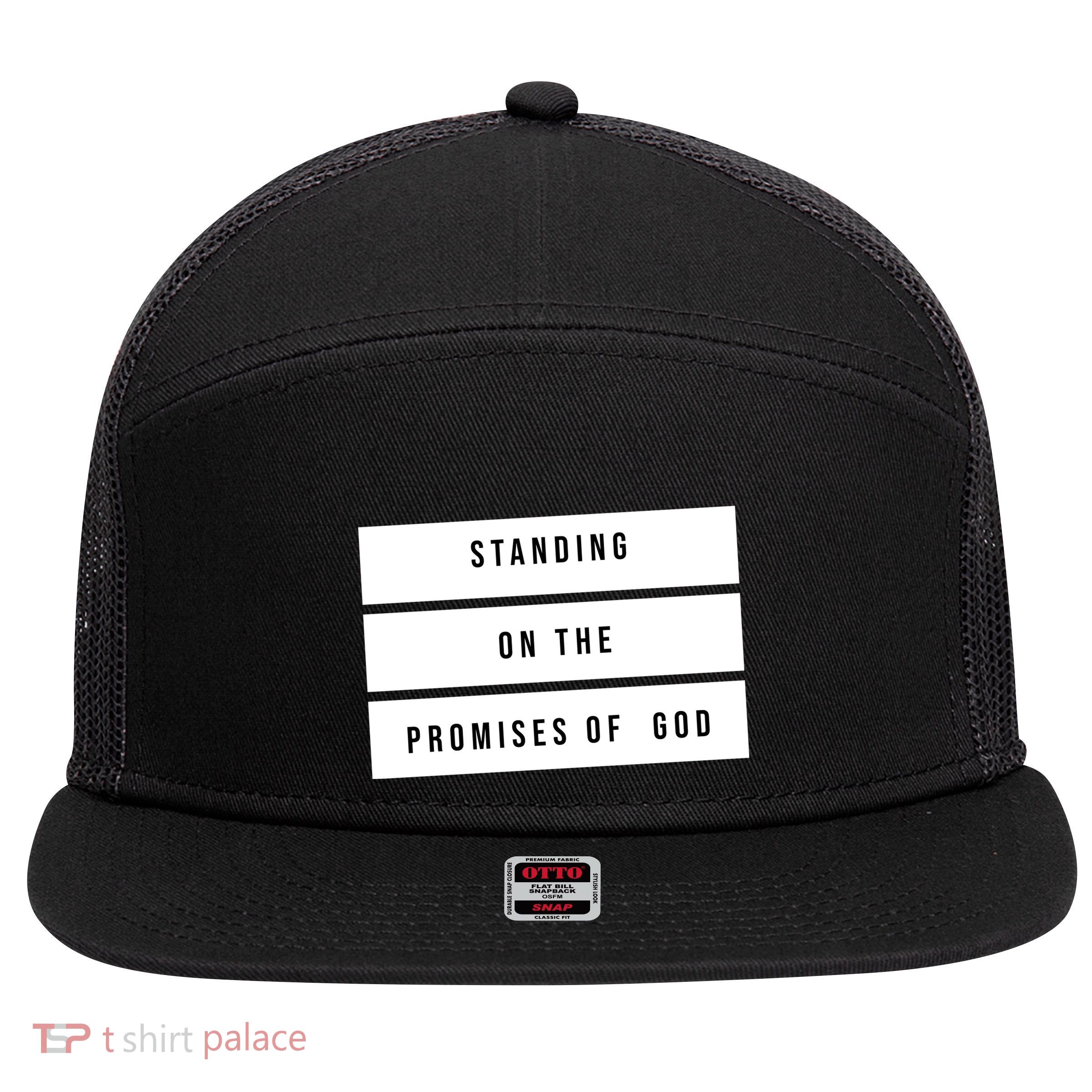 Standing On The Promises Of God 7 Panel Mesh Trucker Snapback Hat