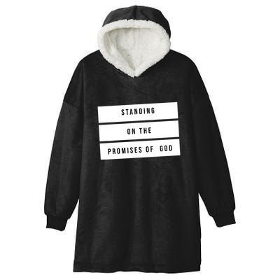 Standing On The Promises Of God Hooded Wearable Blanket