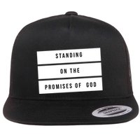 Standing On The Promises Of God Flatbill Hat
