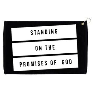 Standing On The Promises Of God Grommeted Golf Towel