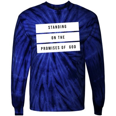 Standing On The Promises Of God Tie-Dye Long Sleeve Shirt