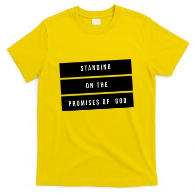 Standing On The Promises Of God T-Shirt