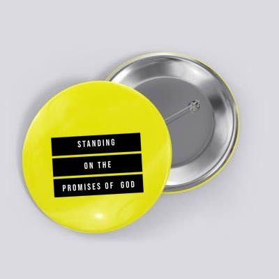Standing On The Promises Of God Button