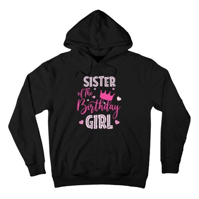 Sister Of The Birthday Cute Pink Matching Family Hoodie